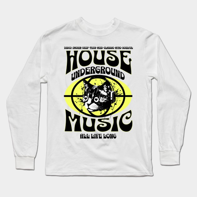 HOUSE MUSIC  - Underground Cat (Black/Yellow) Long Sleeve T-Shirt by DISCOTHREADZ 